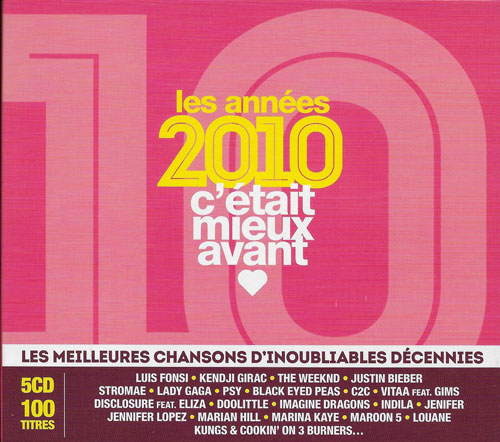 Les années 2010 c'était mieux avant compilation cover