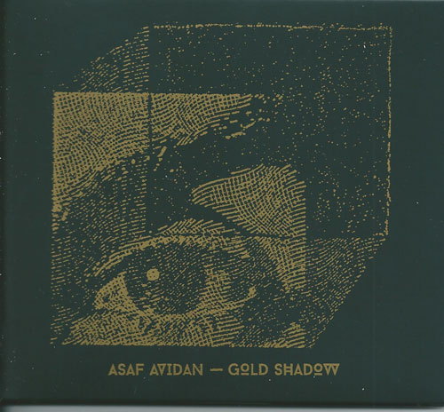 Asaf AVIDAN - Gold Shadow