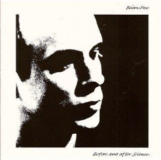 Brian Eno Before and after science