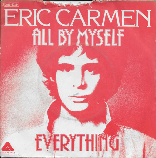 Eric Carmen All by myself - Everything cover