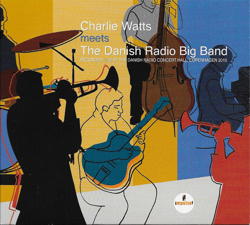 Charlie Watts meets The Danish Radio Big Band cover