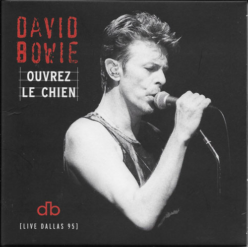 David Bowie Ouvrez le chien