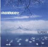 Grandaddy - Sumday