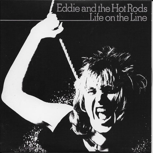 Eddie and the Hot Rods Life on the line cover