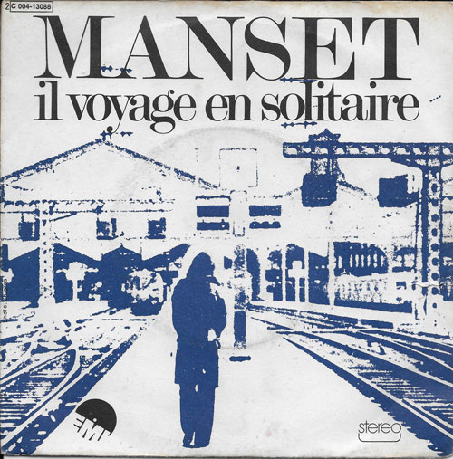 Grard Manset Il voyage en solitaire 