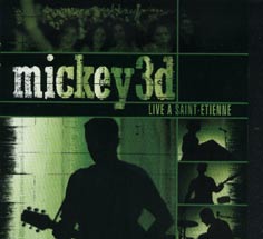 Mickey 3 D Live a saint etienne