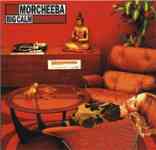 Morcheeba Big calm