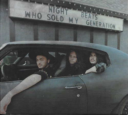 Night Beats Who sold my generation