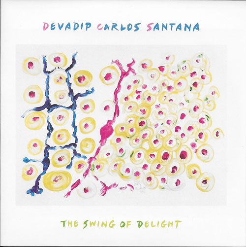 Devadip Carlos Santana - The wing of delight cover