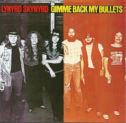 Lynyrd Skynyrd Gimme back my bullets