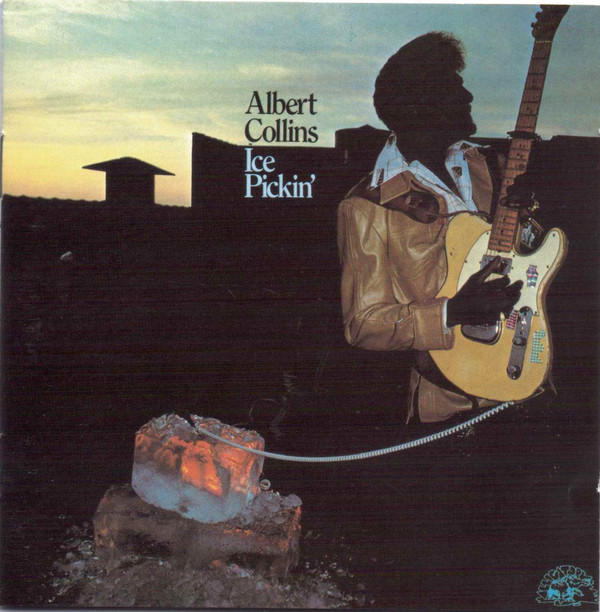 Albert Collins Ice pickin' cover