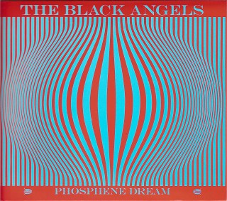 The Black Angels Phosphen dream