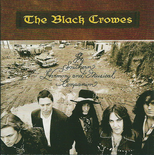 The Black Crowes The southern harmony and musical companiion