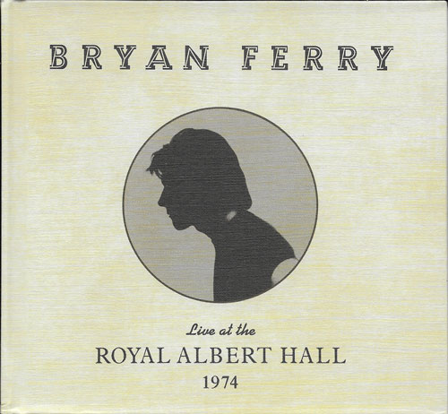 Bryan Ferry Live at Royal Albert Hall 1974 cover