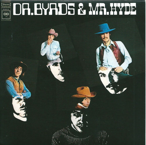 The Byrds Dr Byrds & Mr Hyde