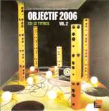 Objectif 2006 - Volume 2