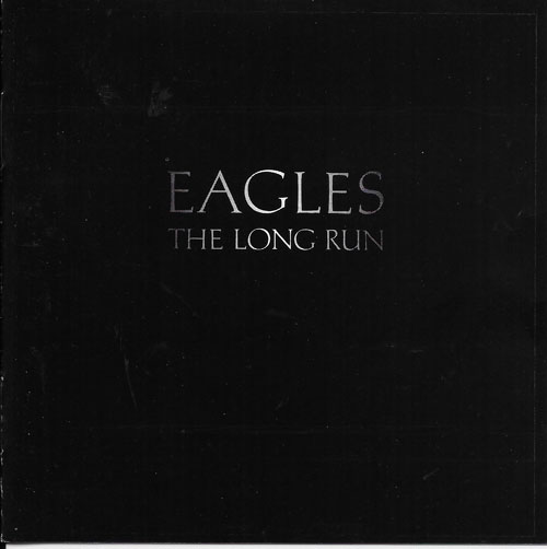 Eagles The Long Run cover