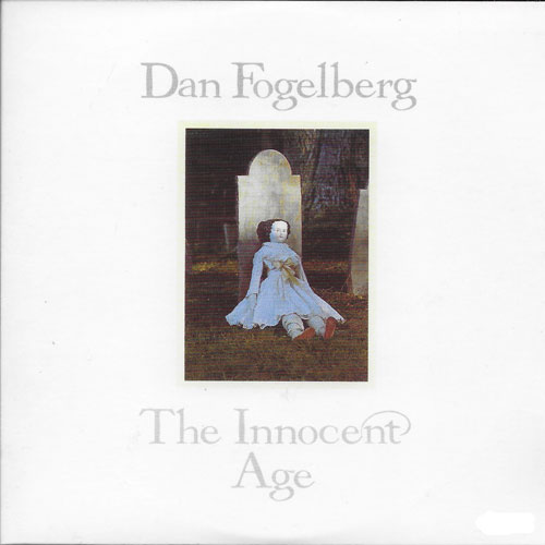 Dan Fogelberg The Innocent age cover