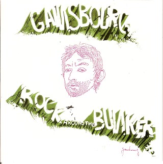 Serge Gainsbourg Rock around the bunker