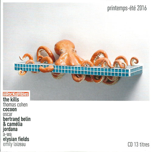 Les Inrockuptibles compilation printemps t 2016