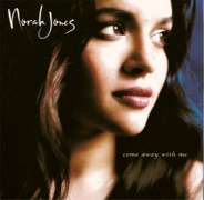 Norah Jones Come away with me