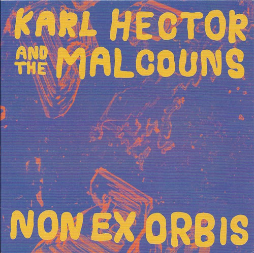 Karl Hector and The Malcouns Non ex orbis cover