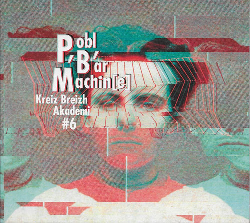 Kreiz Breizh Akademi Pobl B Ar machine cover