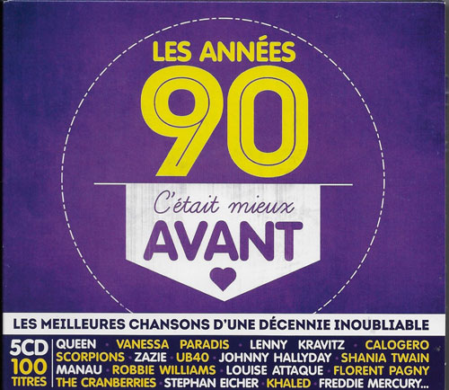 Les annes 90 c'tait mieux avant compilation cover