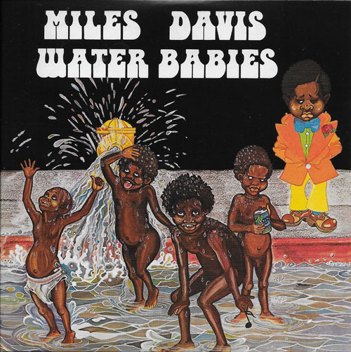 Miles Davis Water Babies cover