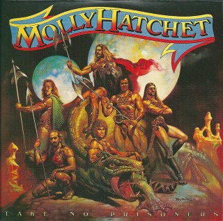 Molly Hatchet - Take no prisoners