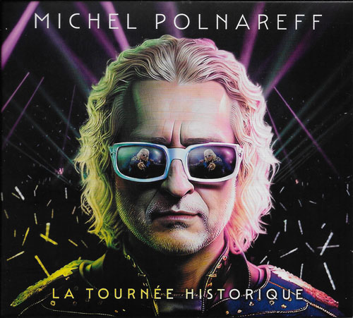 Michel Polnareff La tourne historique 