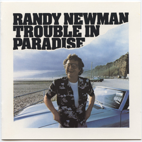 Randy Newman Trouble in Paradise cover