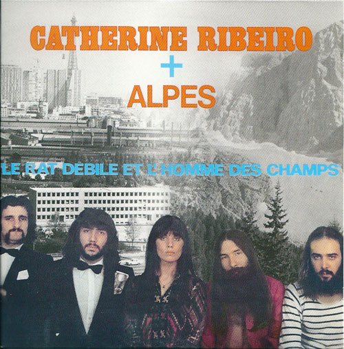 Catherine Ribeiro + Alpes Le rat dbile et l'homme des champs cover