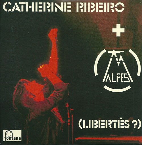 Catherine Ribeiro + alpes Liberts ? cover