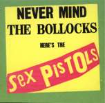 Sex Pistols - Never mind the bollocks