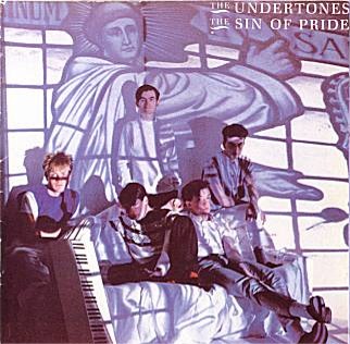 The Undertones The sin of pride