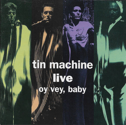 Tin Machine Live Oy vey baby cover