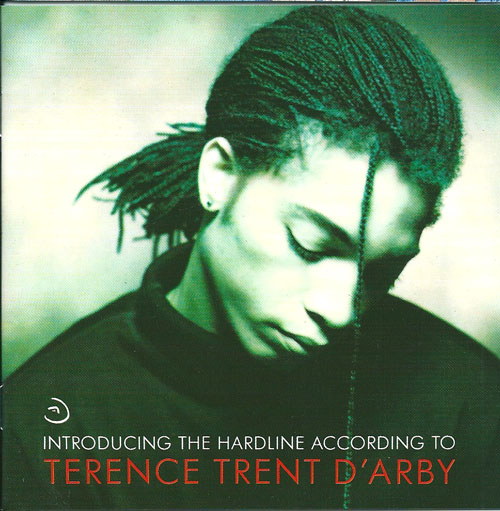 Terence trent d'Arby Intoducing the hardline according to TT d'Arby