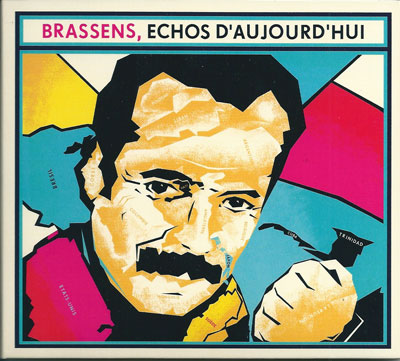 Brassens Echos d'aujourd'hui