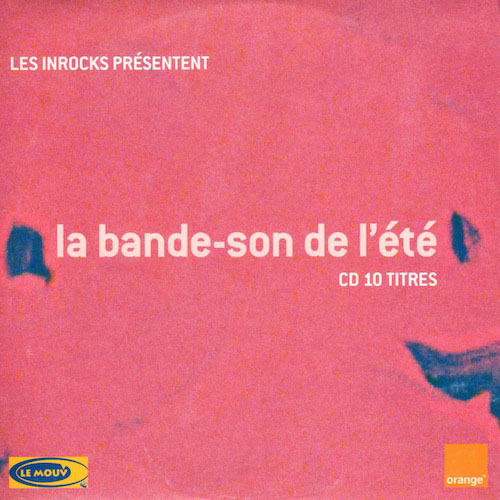 Compilation Les Inrockuptibles La bande son de l't 2002