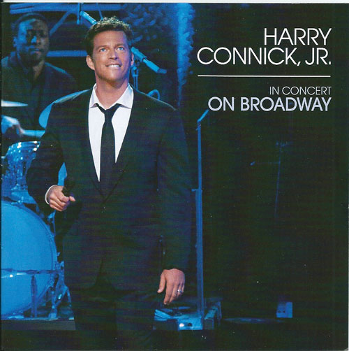 Harry Connick Jt In concert on Broadway