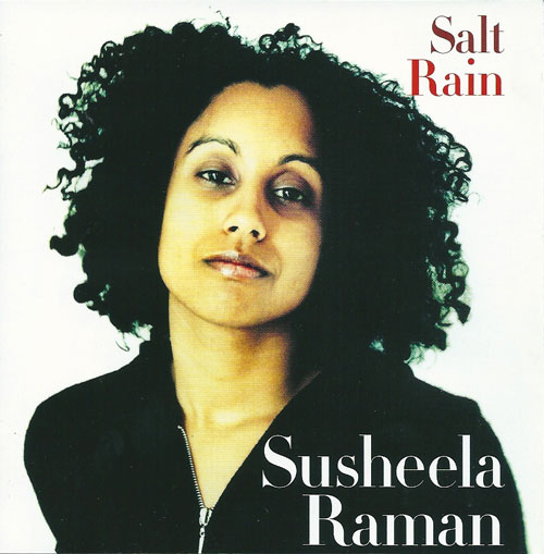 Susheela Raman Salt rain