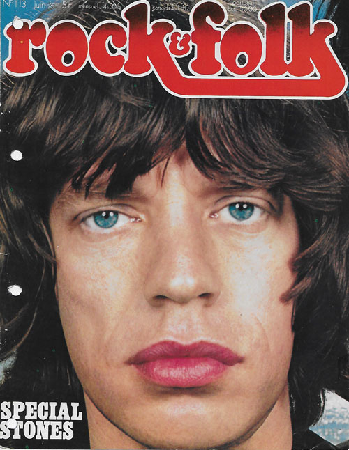 Rock & Folk n113 - Juin 1976 - Mick Jagger cover