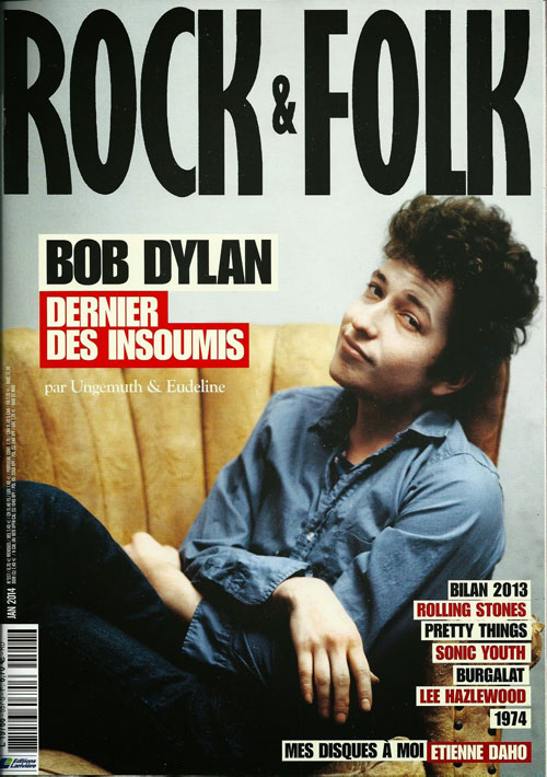 Rock & Folk n 557 - Janvier 2014 Bob Dylan cover