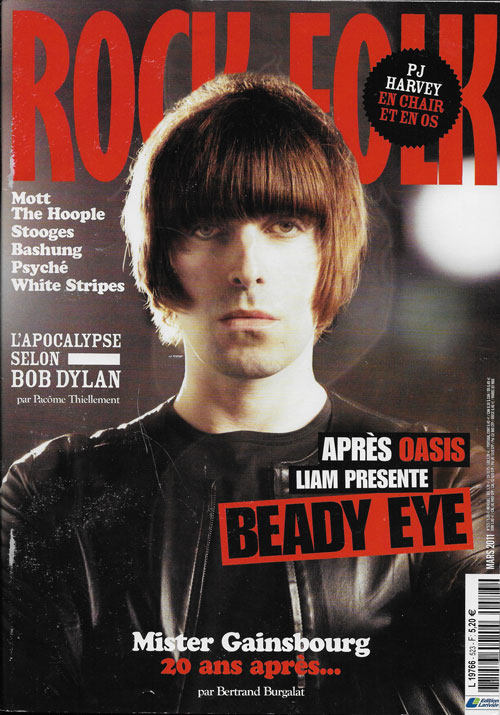 Rock & Folk n 523 Mars 2011 Liam Gallagher Beady Eyde cover 