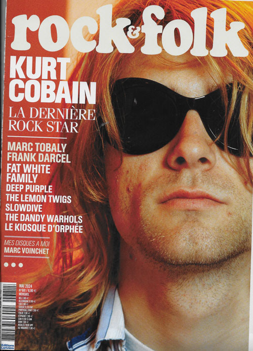 Rock & Folk n681 Mai 2024 Kurt Cobain