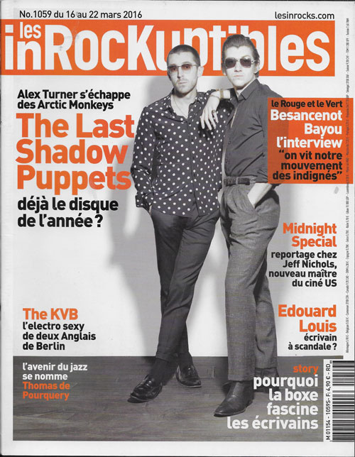 Les Inrockuptibles Mars 2016 Alex Tirner & Miles Kane The last shadow puppets cover