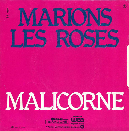 Malicorne Marions les roses 45 tours