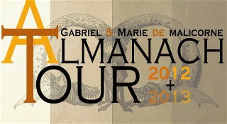 Gabriel et Marie de Malicorne Tour 2012 - 2013